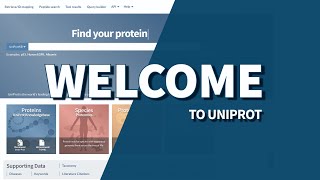 Welcome to UniProt  UniProt introduction [upl. by Clarhe]