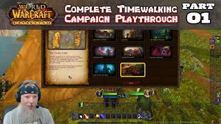 Renfail Plays World of Warcraft Cataclysm Timewalking Campaign  Part 1 [upl. by Nemhauser]