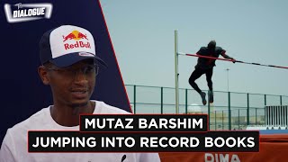 Mutaz Barshim living a gravityless life as a high jump legend  The Dialogue [upl. by Eceryt814]