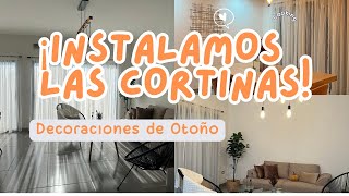 INSTALACIÓN DE CORTINAS 🏡 Decoramos de otoño 🍂 🤎 🎃 home decoracion cleaning [upl. by Defant]