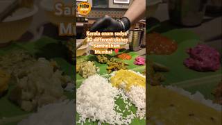 30 plus varieties Kerala Mega Meals sadhya Mumbai 😍 Santhosham  foodchutney sandy mumbai [upl. by Ahtivak]