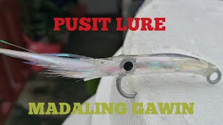 PUSIT LURE MADALING GAWIN SQUID LURE TUTORIAL [upl. by Carlyn]