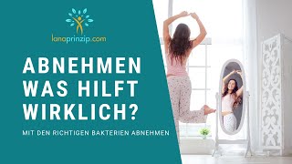 Abnehmen mit der richtigen Darmflora Die besten Tipps gegen Übergewicht [upl. by Caitrin689]