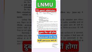 LNMU PG SPOOT ADMISSION CHALU lnmu pg SPOOT admission chalu [upl. by Rosner]