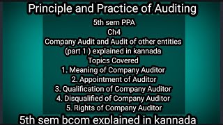 5th sem PPA Ch4 Company Audit and Audit of other entities part 1  explained in kannada [upl. by Kalikow]