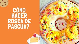 Como hacer ROSCA de PASCUA Fácil para vender 2022 😃🐰😋 [upl. by Ahc]