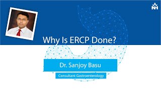 Why is ERCP done  Dr Sanjoy Basu Bengali [upl. by Aham548]