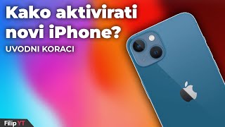 Kako aktivirati novi iPhone  Početno podešavanje i aktivacija uređaja [upl. by Wira]