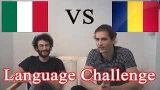 LANGUAGE CHALLENGE  Romanian VS Italian [upl. by Alor]