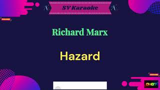 Richard Marx  Hazard  Karaoke [upl. by Dijam]