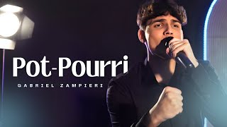 Gabriel Zampieri │ PotPourri [upl. by Arten]