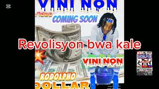 Rodolpho Dollar  Revolisyon Bwa Kale Official Audio [upl. by Aicatsana881]