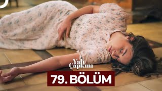 Yalı Çapkını 79 Bölüm [upl. by Lesser]