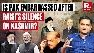 Desperate Pakistan Attempts For Irans Comment On Kashmir Ebrahim Raisi Embarrasses Shehbaz Sharif [upl. by Kenelm660]