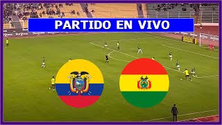 🔴 ECUADOR vs BOLIVIA EN VIVO ⚽ ELIMINATORIAS SUDAMERICANAS  FECHA 11  LA SECTA DEPORTIVA [upl. by Nnovahs]