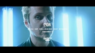 KÕIK BOYZ  2KÕIK Official video  lüürika [upl. by Nyleve]