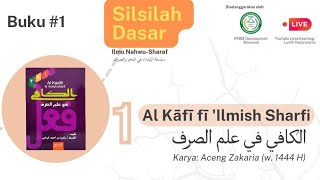 Al Kāfī fī Ilmish Sharfi  Pertemuan 6 [upl. by Brownley134]