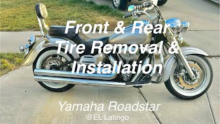 Yamaha Roadstar 1700 Front amp Rear Tire Removal and Installation [upl. by Ro]