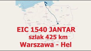 EIC 1540 JANTAR szlak  WARSZAWA ZACHODNIA  HEL Kolejowy Chomik we Władysławowie [upl. by Edrick]