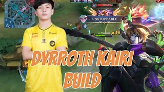 Dyrroth Kairi Build Gameplay [upl. by Letnom716]