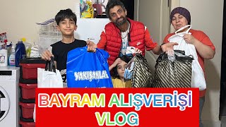 BAYRAM ALIŞVERİŞ VLOG VİDEOSU 2024 İYİ BAYRAMLAR [upl. by Adriana]