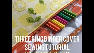 How to Sew A Three Ring Binder Cover with Zipper Pocket by Sewspire [upl. by Hermon350]