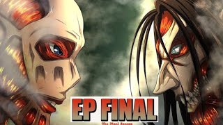 Enfin là  Le dernier ÉPISODE de LATTAQUE Des TITANS  SHINGEKI NO KYOJIN S4 PARTIE 3 FINALE [upl. by Gonzalez651]