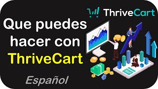 💸Thrivecart para que sirve  ThriveCart Español [upl. by Zackariah305]