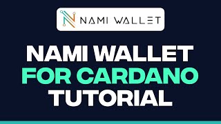 How To Use Nami Wallet Cardano  Easy 2024 Tutorial [upl. by Ardnola526]