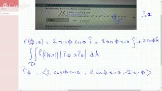 CALC III Evaluating Surface Integral over A Hemisphere [upl. by Seyah]