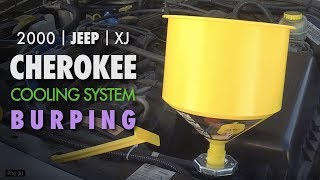 Jeep Cherokee XJ Cooling System Burping amp New Overflow Bottle [upl. by Patrizia]