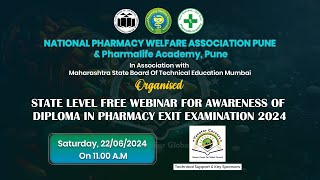 STATE LEVEL FREE WEBINAR FOR AWARENESS OF DIPLOMA IN PHARMACY EXIT EXAMINATION 2024  Live Session [upl. by Vasilis860]