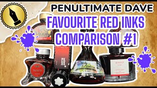 Penultimate Dave Favourite Red Inks Comparison 1 [upl. by Severin379]