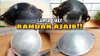 YANG GOSONG JADI KINCLONG⁉️TIPS MEMBERSIHKAN WAJAN GOSONG DENGAN RAMUAN AJAIB‼️ZULAIKHA PRATIWI [upl. by Kurtz544]