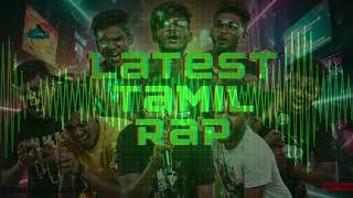 Latest Tamil Rap Song TamilSongs TamilMusic TamilHits [upl. by Eidroj]