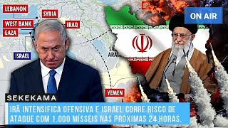 IRÃ INTENSIFICA OFENSIVA E ISRAEL CORRE RISCO DE ATAQUE COM 1000 MÍSSEIS NAS PRÓXIMAS 24 HORAS [upl. by Server]