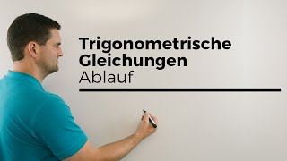 Trigonometrische Gleichungen Masterplan Ablauf sinx cosx  Mathe by Daniel Jung [upl. by Socram288]