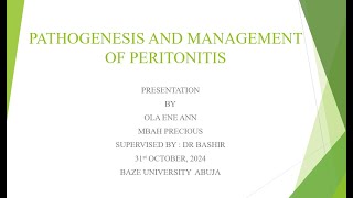 S1 MEDICAL STUDENTS PATHOGENESIS AND MANAGEMENT OF PERITONITIS [upl. by Gairc]