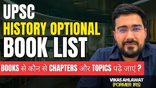 UPSC History Optional Toppers Recommended Booklist amp Important Chapter  Vikas Ahlawat Former IRS [upl. by Waller623]