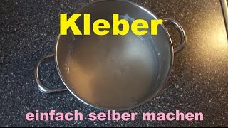 DIY  Bio Bastelkleber selber machen  Naturkleber zum Basteln selbst herstellen  Flüssig Kleber [upl. by Kylynn498]