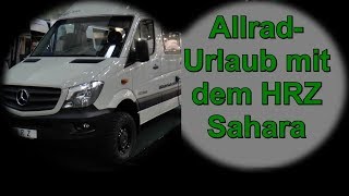 HRZ Sahara  AllradUrlaub mit MB Sprinter unter 35 to [upl. by Downe]