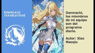 Danmachi los miembros de mi equipo son de la serie diaria cap 301 325 [upl. by Carrington]