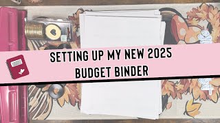 Setup My 2025 Budget Planner With Me [upl. by Kela]