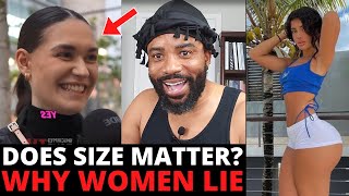 Does Size Matter Why Women WONT Tell You The Whole Truth [upl. by Durst384]