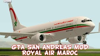 GTA San Andreas  Royal Air Maroc Mod [upl. by Yesima]