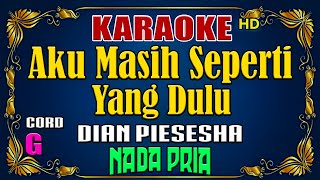 KARAOKE  Tak Ingin Sendiri  Dian Piesesha  Nada Pria [upl. by Ednalrim]