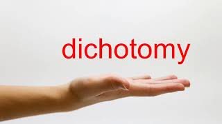 How to Pronounce dichotomy  American English [upl. by Ainitsirc541]