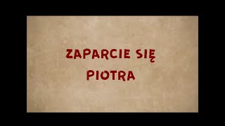 RwP 4 Zaparcie się Piotra [upl. by Nemrac]