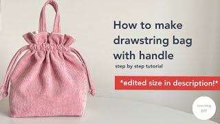 EDITED SIZE in comment DIY drawstring bag with double handle  How to make mini bucket bag [upl. by Enelehcim]