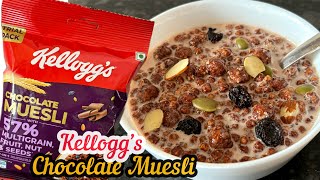 Kellogg’s Chocolate Muesli Review  India’s Tastiest Muesli  Kellogg’s Muesli [upl. by Bender755]